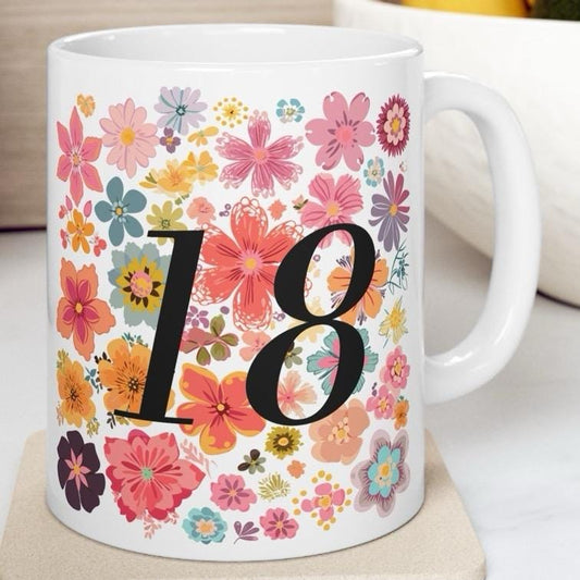 Flowery style 18th birthday mug - perfect gift for the occasion - drinkware, tumblers washable reusable ceramic reuse cup coffee cute 18 cut