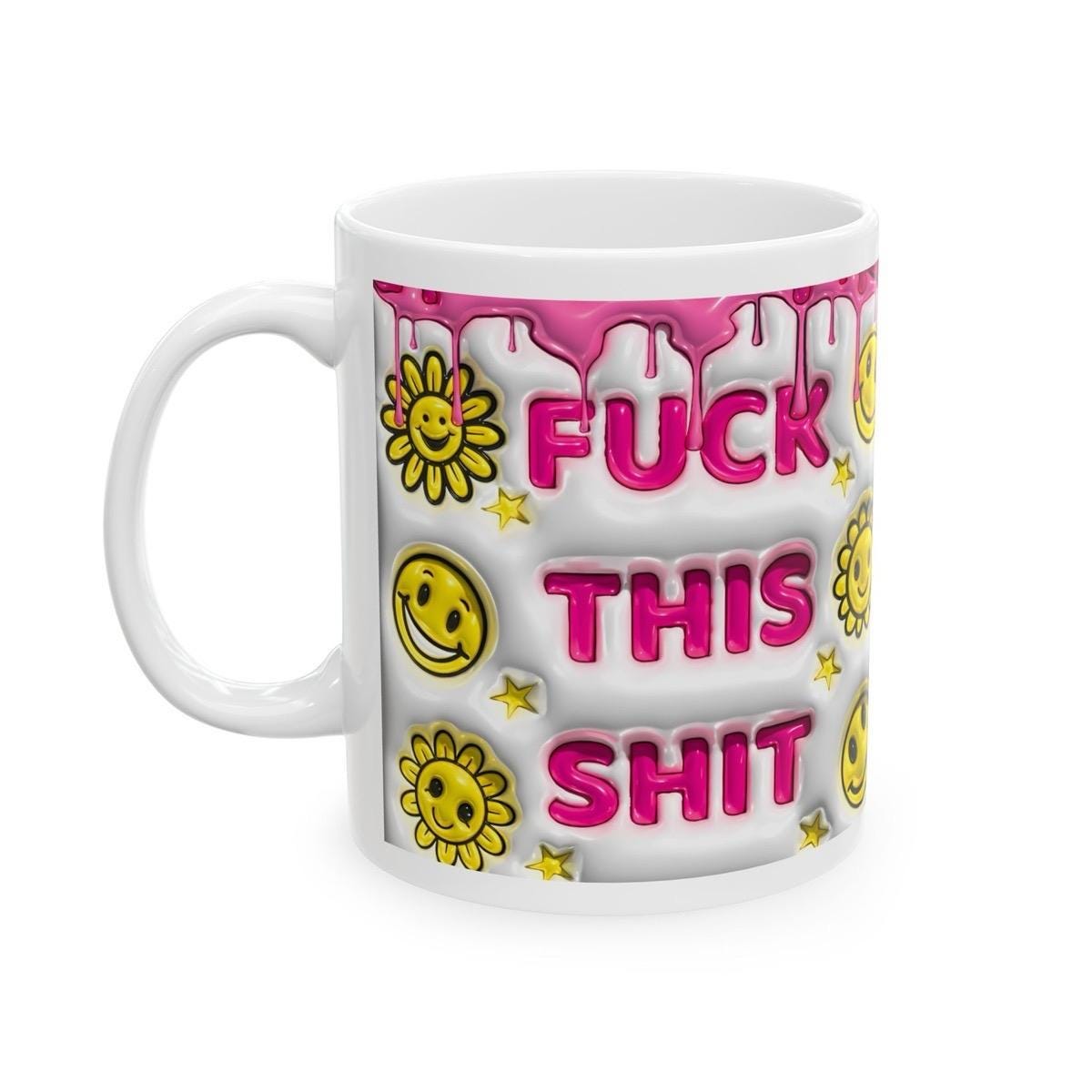 Funny mug gift xmas - washable - f this shit - drinkware coffee cup tumblers reusable ceramic bottles reuse rude mugs cute girly novelty swe