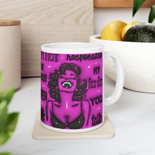 Funny sarcastic mug - not responsible for what my face does - cup, drinkware tumblers ceramic reusable washable reuse coffee rude mugs cute