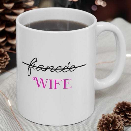 Fiancé wife mug engagement engaged - drinkware tumblers reuse washable bottles ceramic coffee reusable mugs gifts marriage wedding  couples