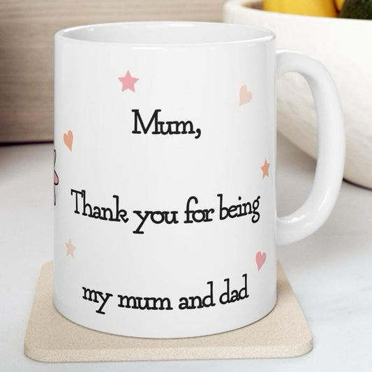 Cute mother’s day mug - thank you for being my mum and dad gift - perfect for coffee and tea - drinkware, tumblers cup bottles washable re