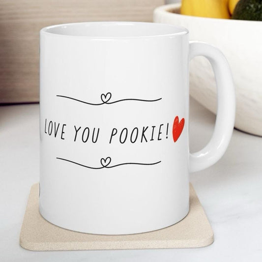 Love you pookie funny cute valentine’s mug gift - perfect for drinking hot beverages - drinkware, cup reusable tumblers washable bottles c