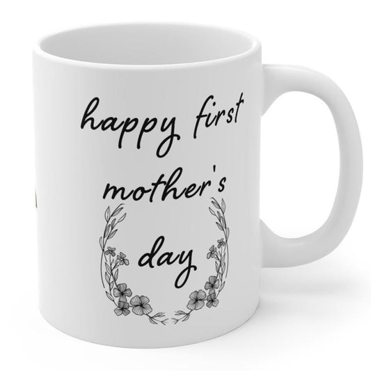 Cute mug gift for first mother's day - perfect for coffee and tea - drinkware, cup tumblers washable ceramic reusable reuse bottles mothers