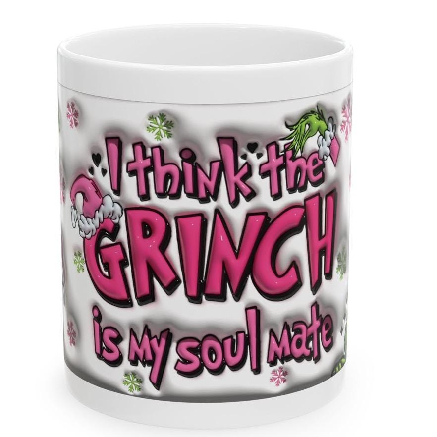 Grinch is my soul mate funny christmas mug - perfect festive gift for you drinkware reusable washable tumbler coffee cup reuse ceramic mugs