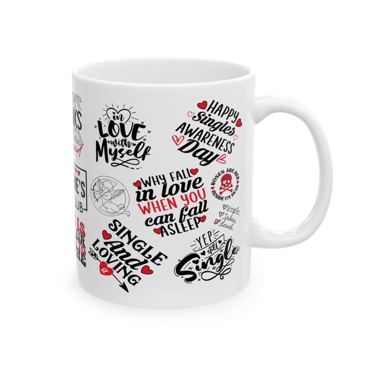 Anti-valentines day mug - funny gift for single friends, washable - drinkware reusable cup tumblers reuse ceramic coffee cute sweary mugs he