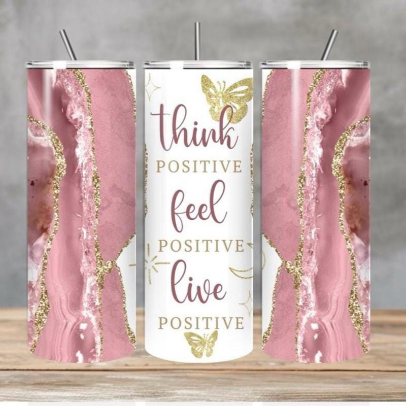 20oz think positive self love mental health cute girly tumbler - perfect for your drinkware needs - washable flasks mug water bottles bottle