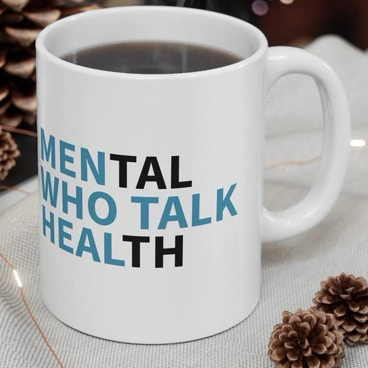 Men's mental health mug - perfect gift for him drinkware coffee reuse washable reusable ceramic tumbler cup xmas mugs tea festive motivation