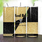 Red bull tumbler 20oz - gold glitter style ‘naughty bitch energy’ ‘unleash your slay’ perfect for on-the-go hydration - vacuum flask