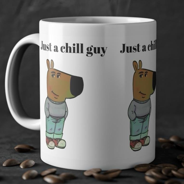 Funny i’m just a chill guy mug - perfect secret santa stocking filler gift for christmas drinkware washable reusable reuse ceramic tumbler