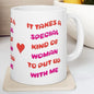 Funny cute valentine’s day mug gift - it takes a special type of women to put up with me - tumblers, drinkware cup washable bottles reusab
