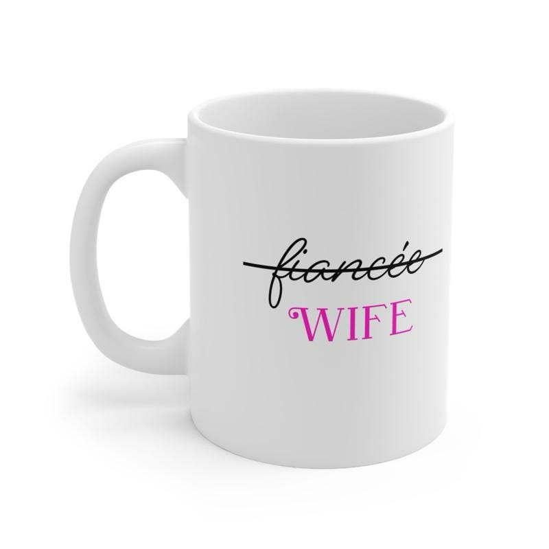 Fiancé wife mug engagement engaged - drinkware tumblers reuse washable bottles ceramic coffee reusable mugs gifts marriage wedding  couples