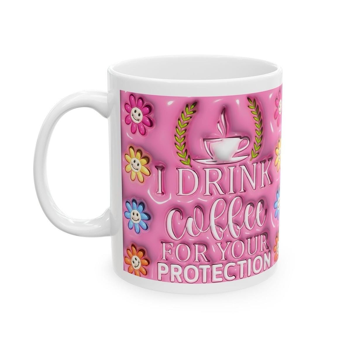 Funny mug gift - i drink coffee for your protection - perfect for coffee lovers - drinkware, cup tumblers ceramic washable reusable reuse ru