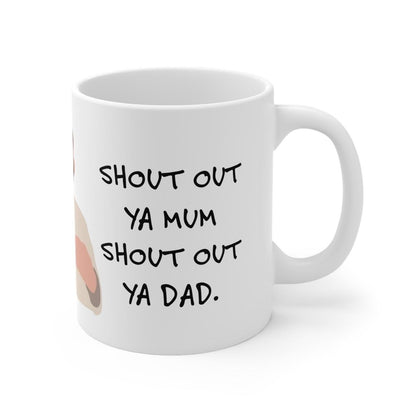 Shout out ya mum shout out ya dad mashtag mug - perfect for coffee and tea - reusable ceramic cup drinkware tumbler washable reuse xmas mugs