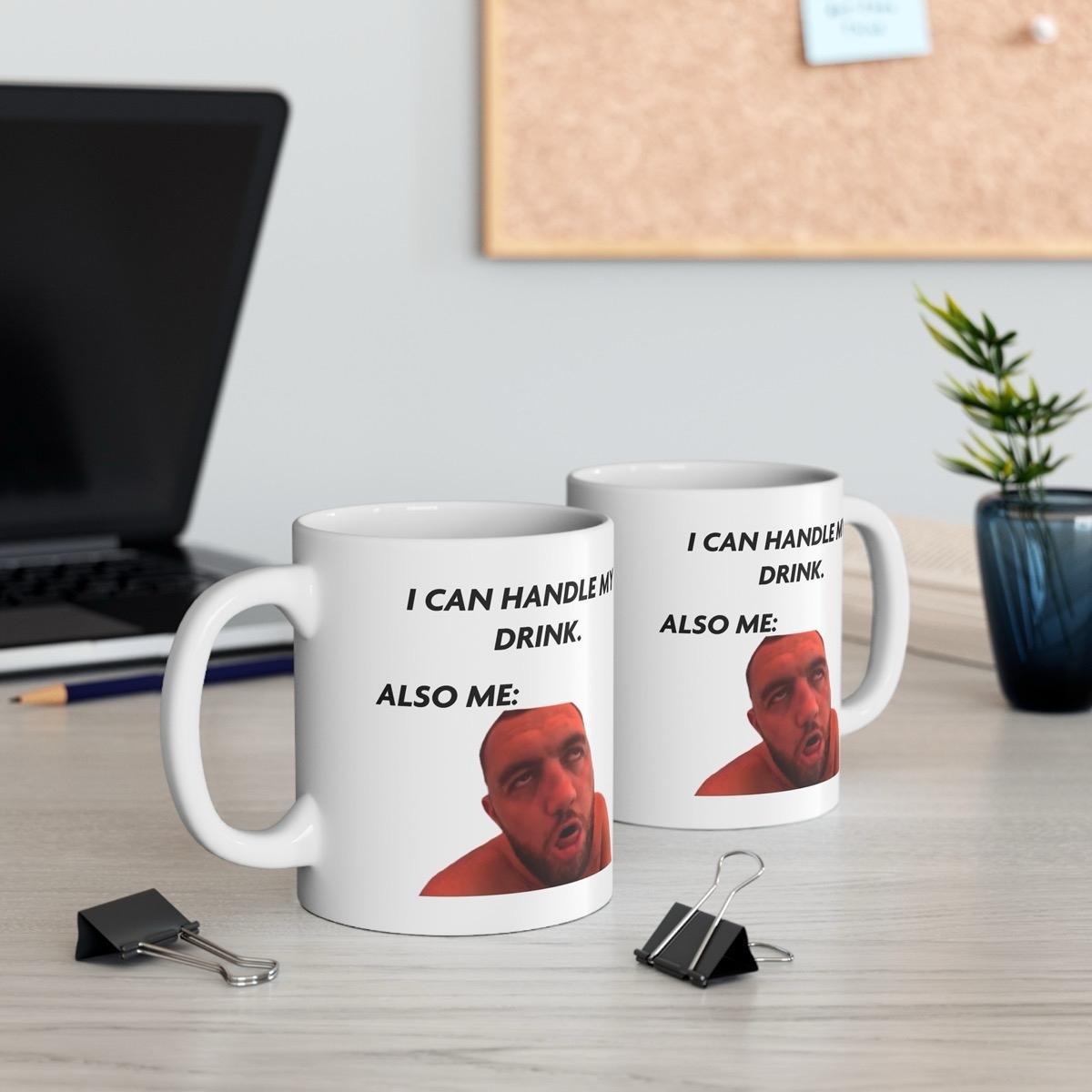 I can handle my drink mashtag mug - perfect for your next beverage coffee cup drinkware stylish tumbler washable reuse reusable ceramic xmas
