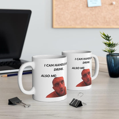 I can handle my drink mashtag mug - perfect for your next beverage coffee cup drinkware stylish tumbler washable reuse reusable ceramic xmas