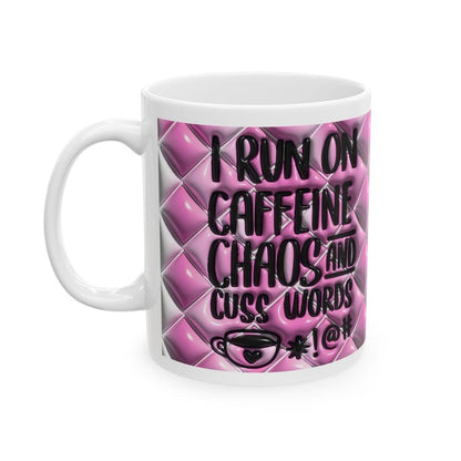 Funny mug gift for coffee lovers - i run off caffeine and chaos - drinkware, cup tumblers reusable washable ceramic reuse rude mugs cute swe