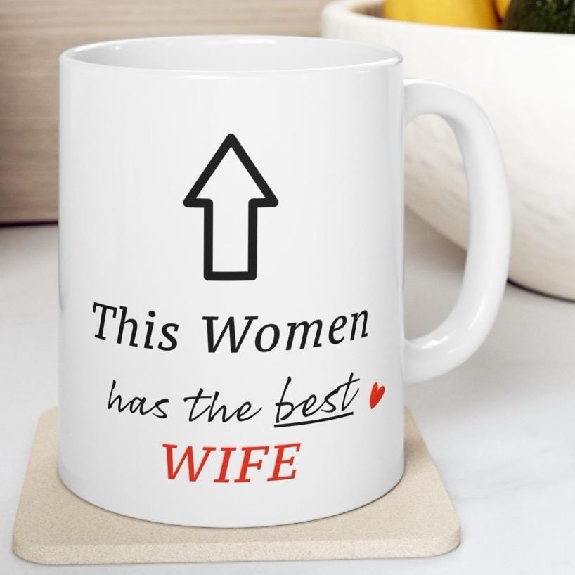 Funny cute valentines mug gift for women - best wife - drinkware, tumblers cup bottles washable ceramic reusable reuse coffee heart valentin
