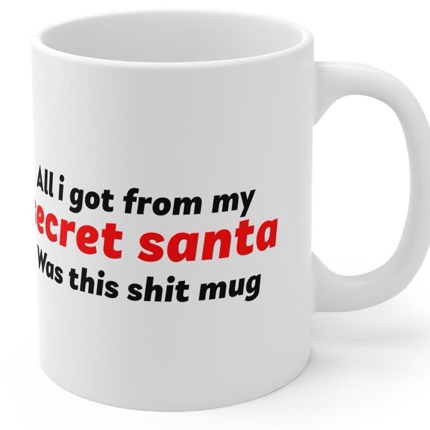 Secret santa mug - perfect for hot beverages - cup, drinkware tea reuse tumbler washable ceramic reusable coffee xmas mugs mean festive fun