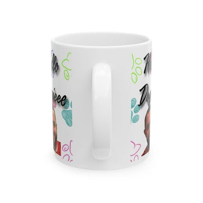 Hello doggie mug mashtag brady hello doggy mug - perfect for drinks - cup, drinkware washable reusable tumblers reuse ceramic coffee bottles