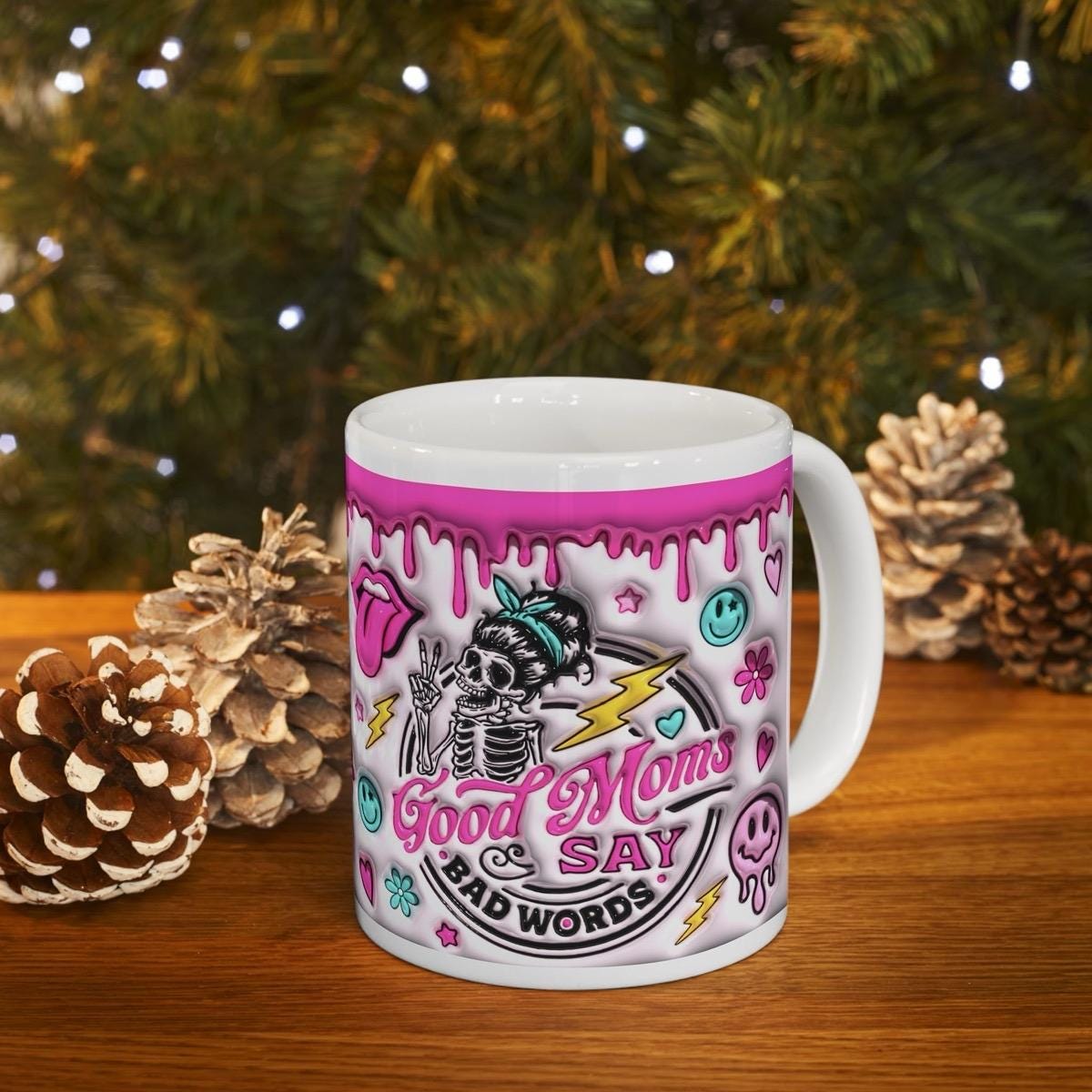 Funny skeleton design mug - good moms say bad words - perfect for coffee and tea - cup, drinkware tumblers reusable bottles ceramic washable