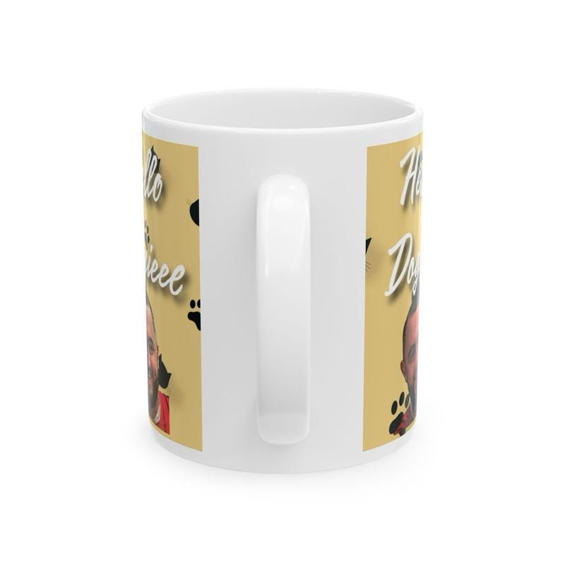 Hello doggie mug mashtag brady hello doggy mug - perfect for drinks - cup, drinkware washable reusable tumblers reuse ceramic coffee bottles