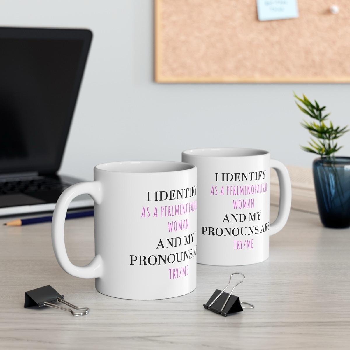 Funny mum gift mother’s day mug sarcastic funny perimenopause try/me mug - perfect for hot drinks - cup, drinkware tumbler reuse ceramic w