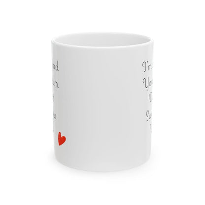 I'm glad your mum didn't swallow you - funny valentine's or birthday gift mug cup drinkware tumbler washable ceramic reusable reuse coffee c