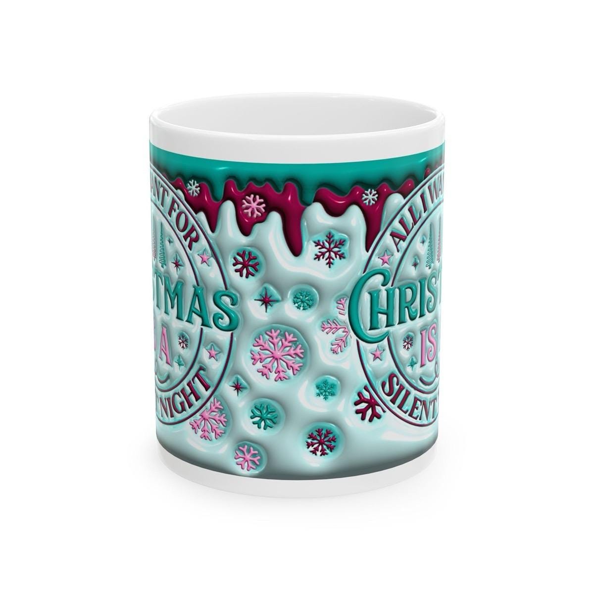 All i want for christmas is a silent night 3d embossed mug secret santa gift drinkware reusable reuse washable tumbler ceramic cup coffee fu