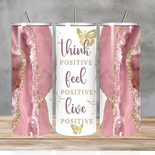 20oz think positive self love mental health cute girly tumbler - perfect for your drinkware needs - washable flasks mug water bottles bottle