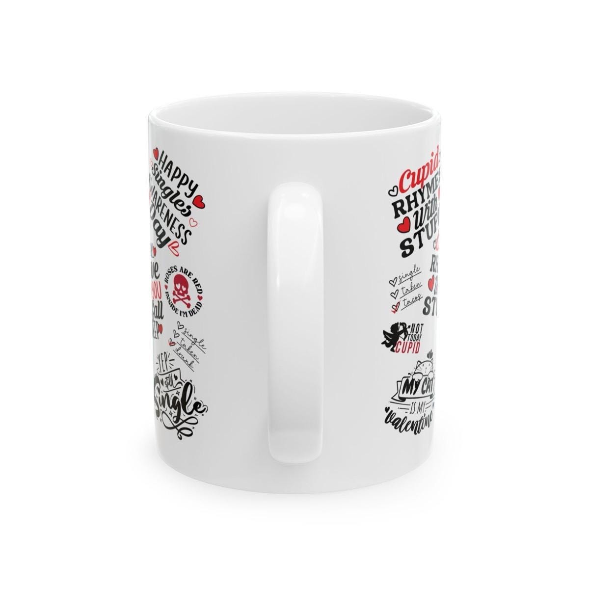 Anti-valentines day mug - funny gift for single friends, washable - drinkware reusable cup tumblers reuse ceramic coffee cute sweary mugs he