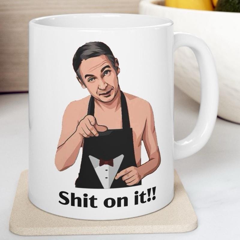 Funny mug - sh*t on it! mug - martin - great father's day gift - friday night dinner - funny mugs - funny gifts for father dad drinkware was