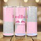 Red bull tumbler 20oz - pink glitter style ‘naughty bitch energy’ ‘unleash your slay’ perfect for on-the-go hydration - vacuum flask