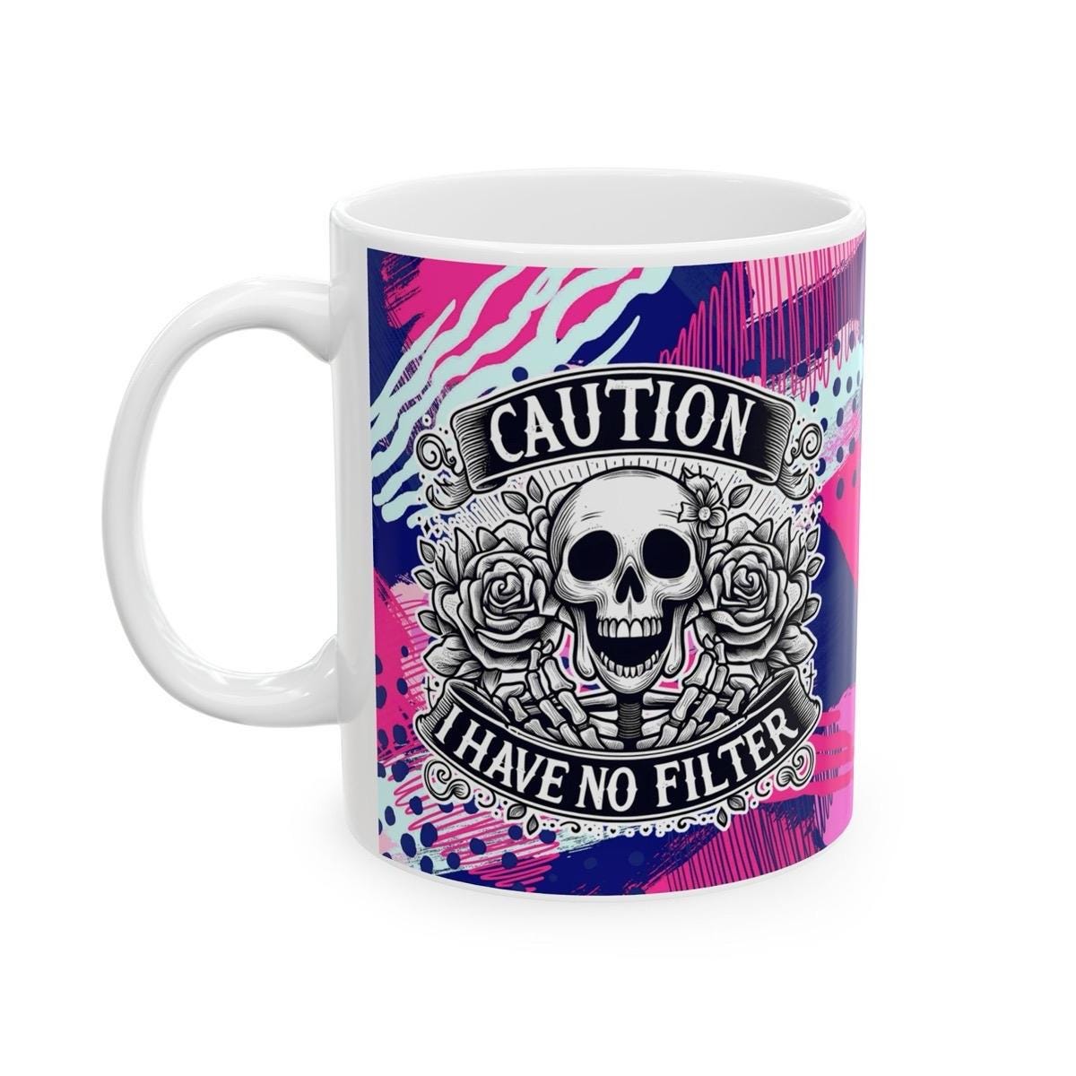 Funny skull design sarcastic mug - caution i have no filter drinkware tumblers cup reusable washable reuse ceramic coffee xmas mugs tea mean