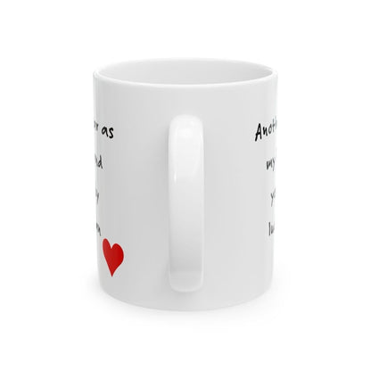 Funny mug gift for valentine’s day - another year as my husband - you lucky lucky man - tumblers, drinkware, cup reusable washable ceramic