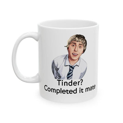 Funny mug - inbetweeners tinder completed it mate mug - funny inbetweeners jay cartwright gift coffee mug drinkware washable reusable tumble