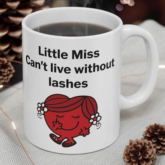 Lil miss can't live without lashes funny mug - perfect gift for girlfriend, wife, mother, or mum - tumblers, drinkware cup washable ceramic