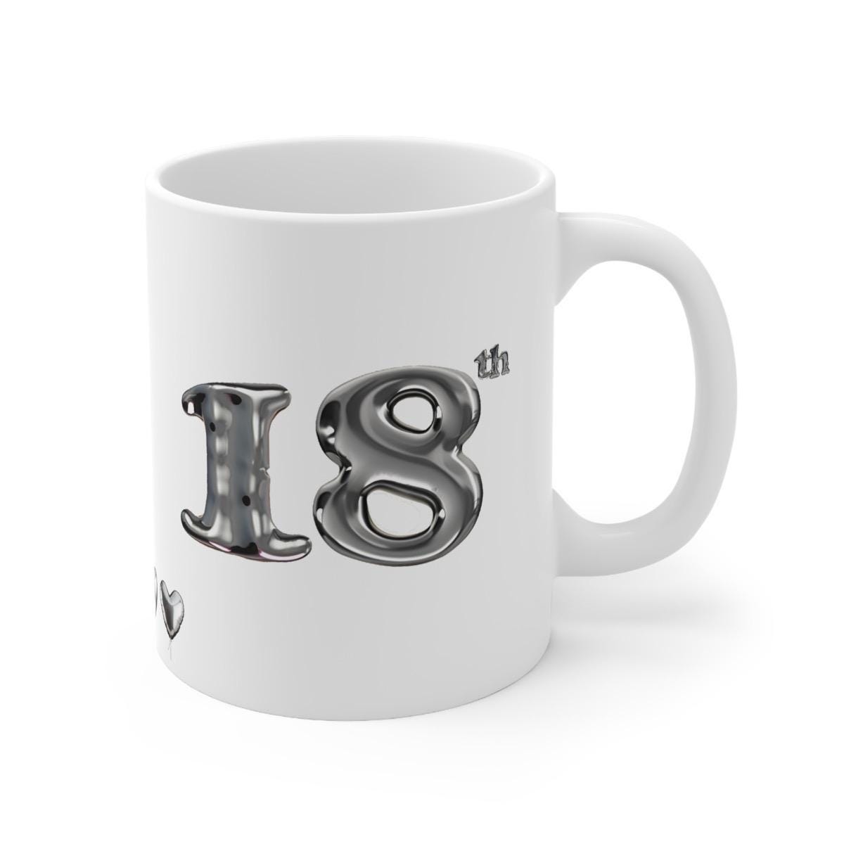 Silver style 18th birthday gift mug - perfect for celebrating - cup, drinkware tumblers washable reusable bottles reuse ceramic coffee cute