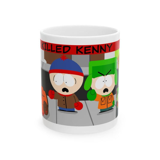 Funny south park mug - they've killed kenny - cup, drinkware reusable tumblers washable bottles ceramic reuse coffee mugs girly cute gifts f