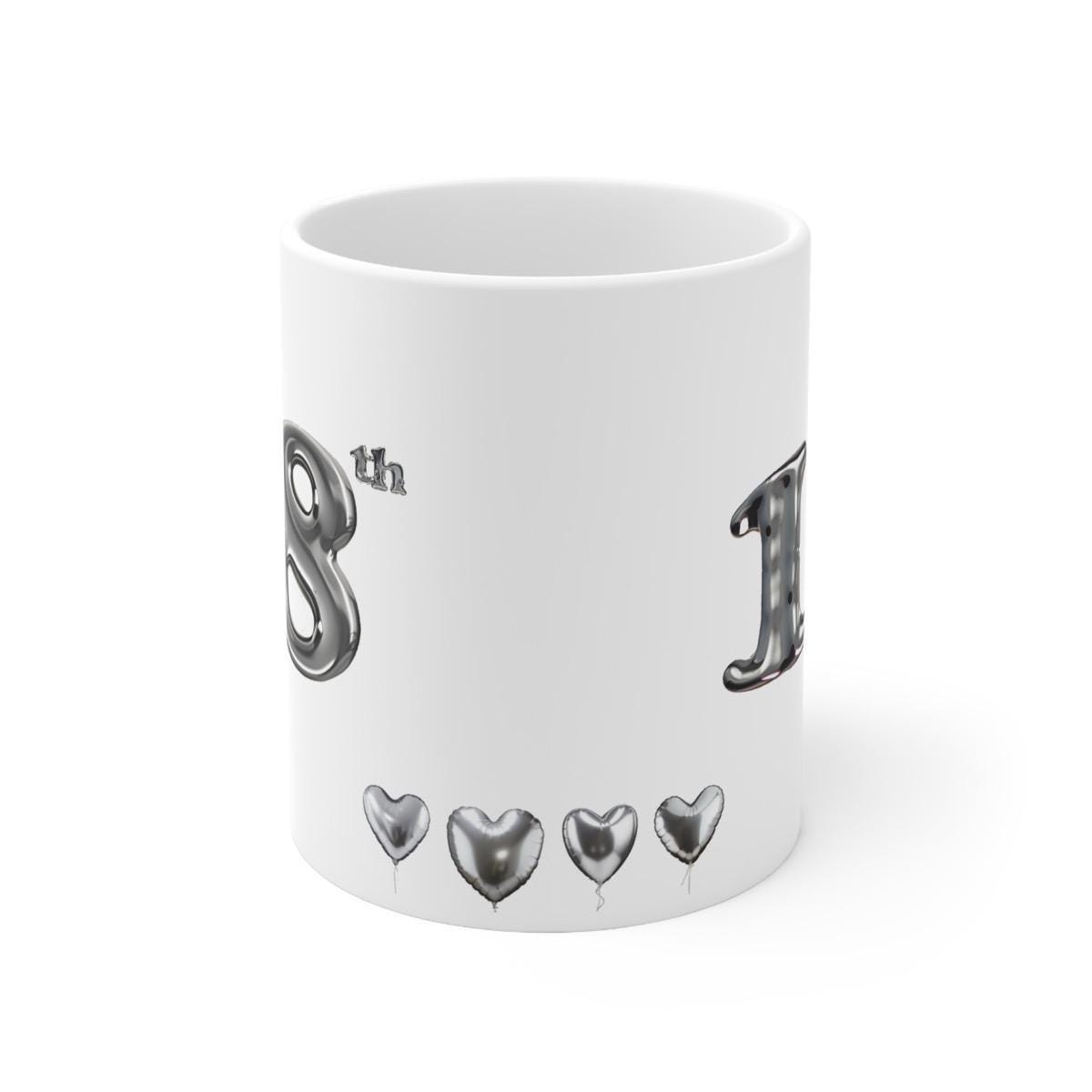 Silver style 18th birthday gift mug - perfect for celebrating - cup, drinkware tumblers washable reusable bottles reuse ceramic coffee cute