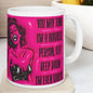 Funny mug - you may think i'm horrible, deep down i'm worse - perfect for coffee and tea - drinkware, cup tumblers bottles reusable washable