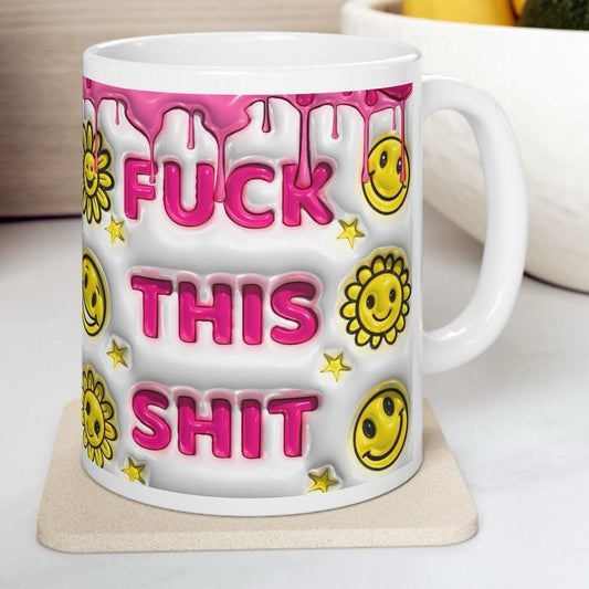 Funny mug gift xmas - washable - f this shit - drinkware coffee cup tumblers reusable ceramic bottles reuse rude mugs cute girly novelty swe